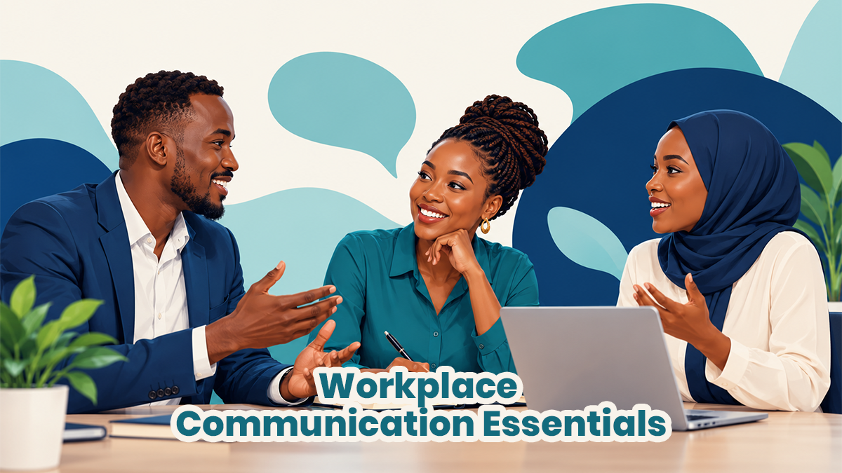 Workplace Communication Essentials